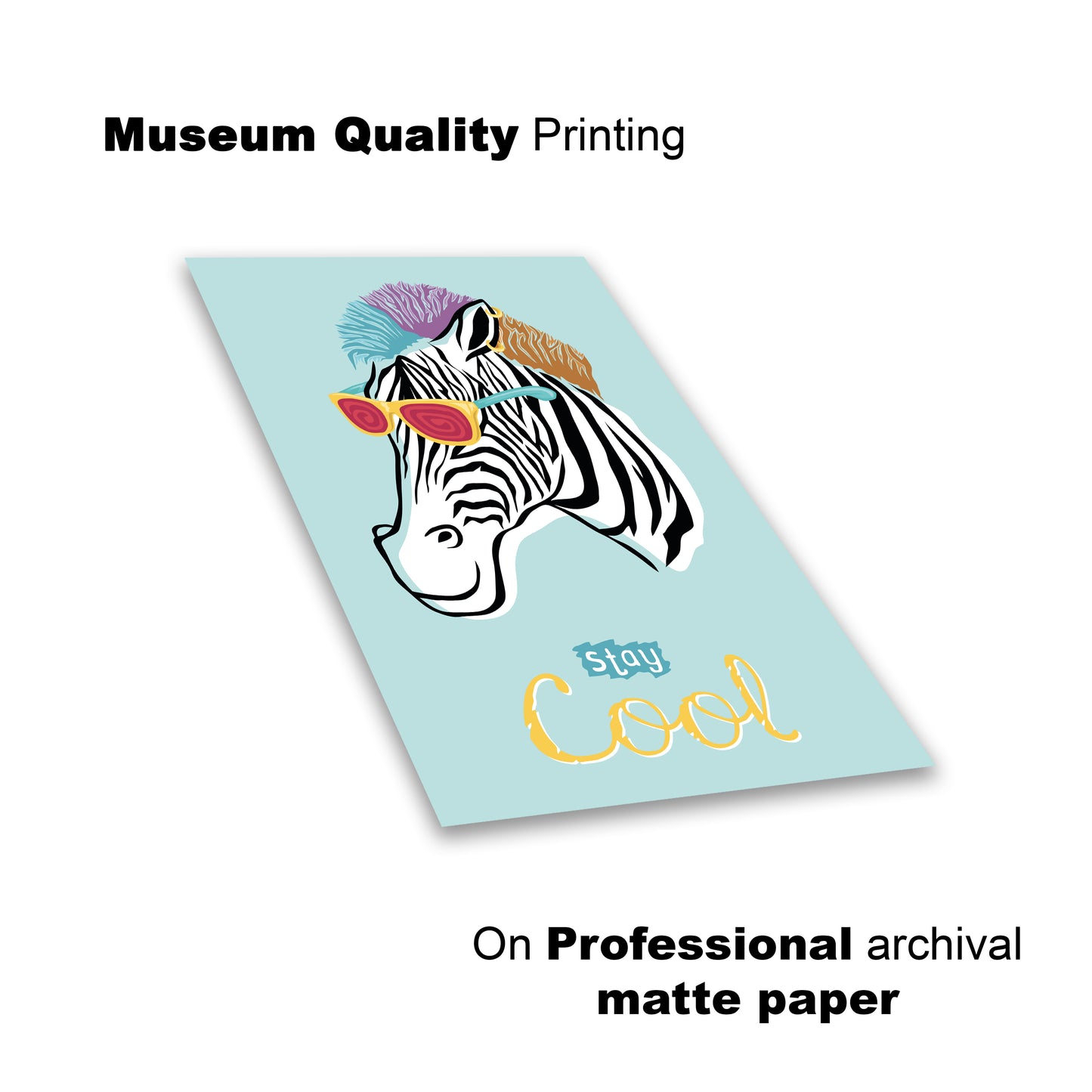 Stay Cool" Zebra Wall Print – Fun & Funky Safari Art for Kids’ Rooms